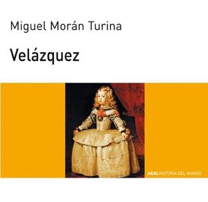VELAZQUEZ | 9788446002130 | MORAN TURINA, MIGUEL