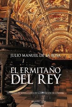 ERMITAÑO DEL REY, ERL | 9788476477533 | DE LA ROSA, JULIO MANUEL