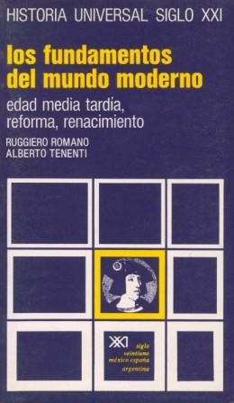 FUNDAMENTOS DEL MUNDO MODERNO, LOS | 9788432300059 | ROMANO, RUGGIERO / TENENTI, ALBERTO