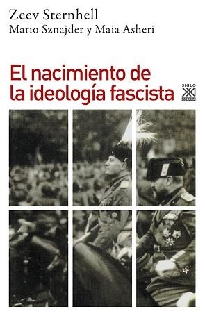 NACIMIENTO DE LA IDEOLOGIA FASCISTA, EL | 9788432308550 | STERNHELL, ZEEV / SZNAJDER,MARIO / ASHER