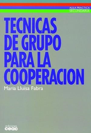 TECNICAS DE GRUPO PARA LA COOPERACION | 9788432986604 | FABRA, MARIA LLUÏSA