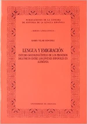 LENGUA Y EMIGRACION | 9788433820112 | VILAR SANCHEZ, KARIN