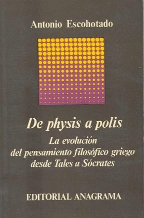 DE PHYSIS A POLIS | 9788433900340 | ESCOHOTADO, ANTONIO