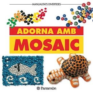 ADORNA AMB MOSAIC | 9788434219007 | FREIXANET, ANNA