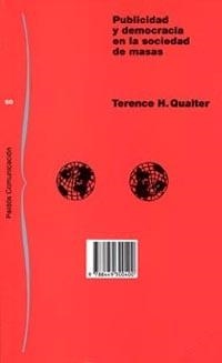 PUBLICIDAD Y DEMOCRACIA EN LA | 9788449300400 | QUALTER, TERENCE H.