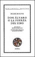 DON ALVARO O LA FUERZA DEL SINO | 9788474236026 | RIVAS, DUQUE DE (SAAVEDRA, ANGEL DE)