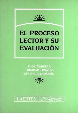 PROCESO LECTOR Y SU EVALUACION, EL | 9788475842592 | CABRERA, FLOR / DONOSO, TRINIDAD / MARIN
