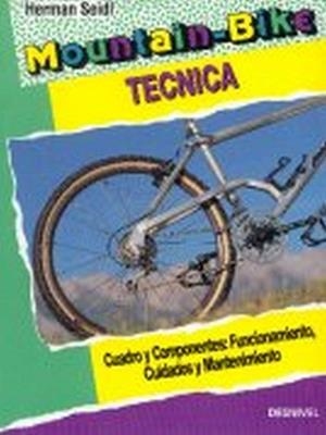 MOUNTAIN BIKE TECNICA | 9788487746093 | SEIDL, HERMAN