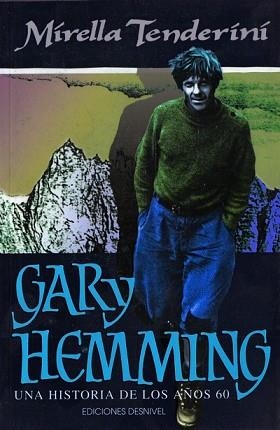 GARY HEMMING HISTORIA DE AÑOS 60 | 9788487746307 | TENDERINI, MIRELLA