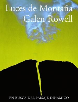 LUCES DE MONTAÑA | 9788487746451 | ROWELL, GALEN