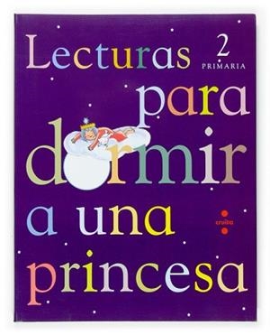 LENGUA CASTELLANA 2ON PRIMARIA LECTURAS PARA DORMIR A PRINCE | 9788466115506 | ORO PRADERA, BEGOÑA