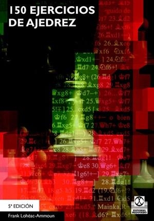 150 EJERCICIOS DE AJEDREZ | 9788480192385 | LEHEAC-AMMOUN, FRANK
