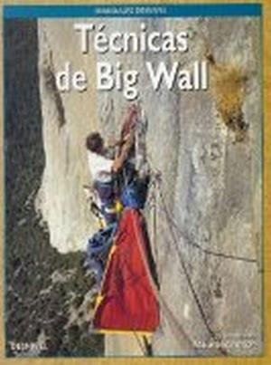 TECNICAS DE BIG WALL | 9788487746604 | STRASSMAN, MIKE