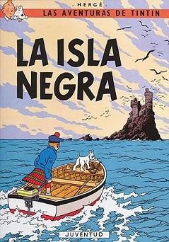 ISLA NEGRA, LA | 9788426155276 | HERGE (SEUD. DE GEORGES REMY)