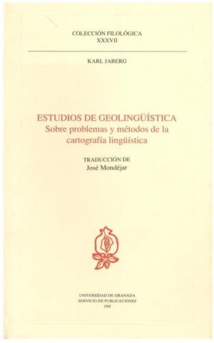 ESTUDIOS DE GEOLINGUISTICA. SOBRE PROBLEMAS Y | 9788433820594 | JABERG, KARL
