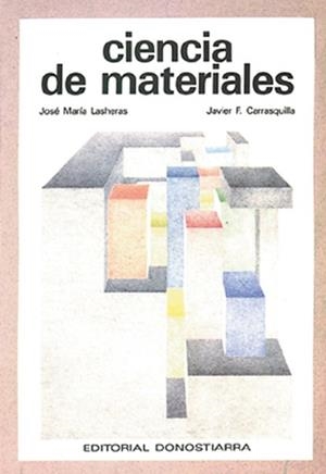 CIENCIA DE MATERIALE | 9788470631726 | LASHERAS, JOSE MARIA/ CARRASQUILLA, J.F.
