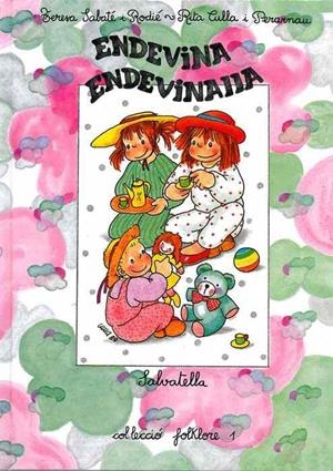 ENDEVINA ENDEVINALLA | 9788472104310 | SABATE I RODIE, T./ CULLA I PERARNAU, R.