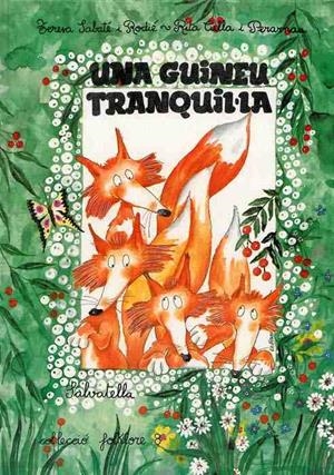 GUINEU TRANQUIL.LA, UNA | 9788472106994 | SABATÉ RODIÉ, TERESA/CULLA PERARNAU, RITA