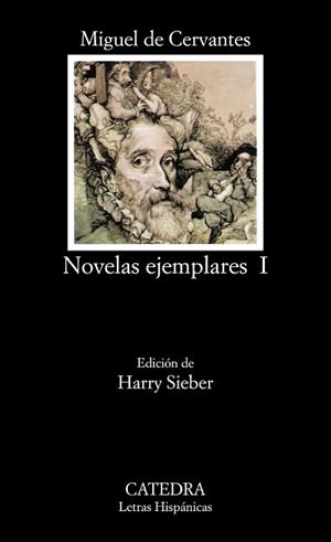 NOVELAS EJEMPLARES 1 | 9788437602219 | DE CERVANTES SAAVEDRA, MIGUEL