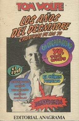 AÑOS DEL DESMADRE, LOS | 9788433912176 | WOLFE, TOM
