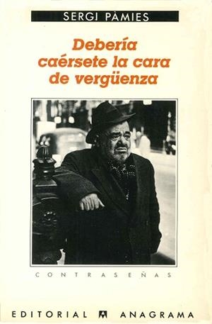 DEBERIA CAERSETE LA CARA DE VE | 9788433923059 | PAMIES, SERGI