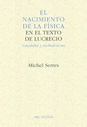 NACIMIENTO DE LA FISICA EN EL TEXTO D, EL | 9788481910162 | SERRES, MICHEL