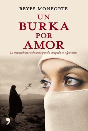 UN BURKA POR AMOR | 9788484606499 | MONFORTE, REYES