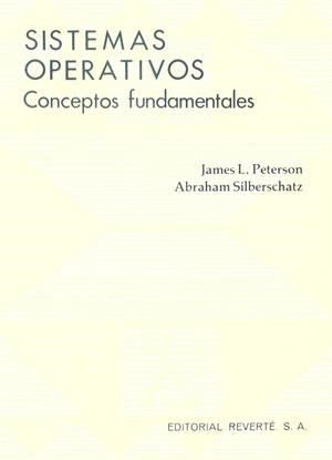 SISTEMAS OPERATIVOS. CONCEPTOS FUNDAMENTALES | 9788429126938 | PETERSON, J.L./ SILBERSCHATZ, A.