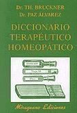 DICCIONARIO TERAPEUTICO HOMEOPATICO | 9788478131471 | BRUCKNER, TH./ ALVAREZ, PAZ