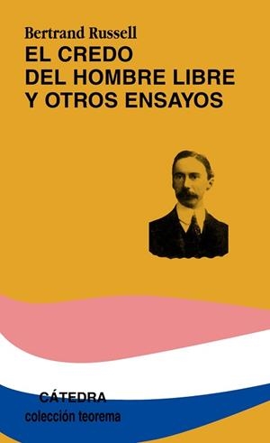 CREDO DEL HOMBRE LIBRE Y OTROS ENSAYOS, EL | 9788437614267 | RUSSELL, BERTRAND