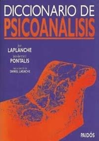 DICCIONARIO DE PSICOANALISIS | 9788449302558 | LAPLANCHE, JEAN/ PONTALIS, J.B