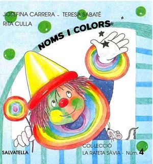 NOMS I COLORS | 9788472108493 | SABATÉ RODIÉ, TERESA