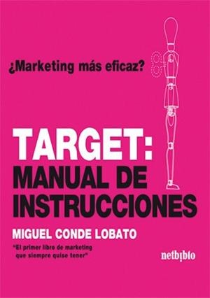 TARGET MANUAL DE INSTRUCCIONES | 9788497450362 | CONDE LOBATO, MIGUEL