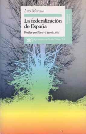 FEDERACION DE ESPAÑA, LA | 9788432309465 | MORENO, LUIS