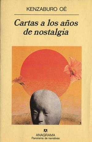 CARTAS A LOS AÑOS DE NOSTALGIA | 9788433908445 | OE, KENZABURO
