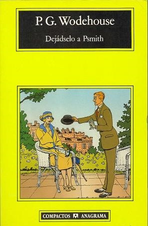 DEJADSELO A PSMITH | 9788433920263 | WODEHOUSE, P.G.