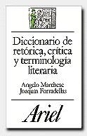DICCIONARIO RETORICA, CRITICA Y TERMINOLOGIA LIT | 9788434483866 | FORRADELLAS FIGUERAS, JOAQUÍN/MARCHESE, ANGELO