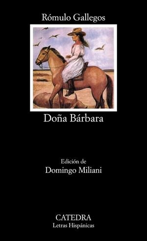 DOÑA BARBARA | 9788437615394 | GALLEGOS, ROMULO