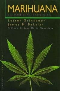 MARIHUANA. LA MEDICINA PROHIBIDA | 9788449303845 | GRINSPOON, LESTER/ BAKALAR, JAMES B.