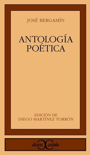 ANTOLOGIA POETICA - BERGAMIN | 9788470397493 | BERGAMIN, JOSE