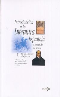 INTRODUCCION A LA LITERATURA ESPAÑOLA A TRAVES DE | 9788470900983 | BARROSO, A. / BERLANGA, A. / GONZALEZ