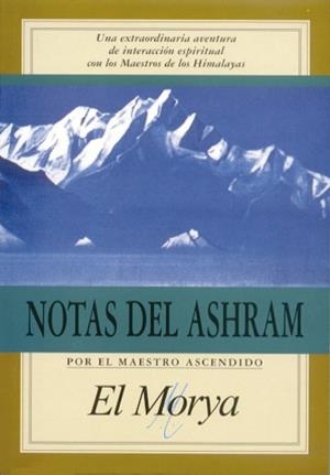 NOTAS DEL ASHRAM | 9788476271209 | EL MORYA
