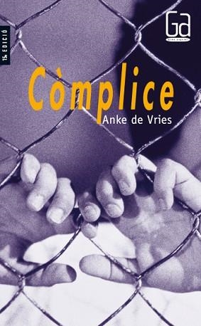 COMPLICE | 9788476293287 | VRIES, ANKE DE
