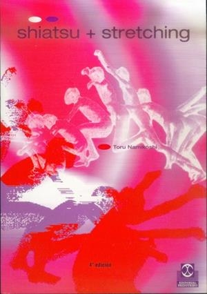 SHIATSU + STRETCHING | 9788480192910 | NAMIKOSHI, TORU