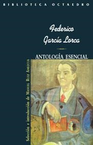 ANTOLOGIA ESENCIAL - GARCIA LORCA | 9788480632607 | GARCIA LORCA, FEDERICO