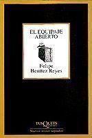 EQUIPAJE ABIERTO, EL. | 9788483105054 | BENITEZ REYES, FELIPE