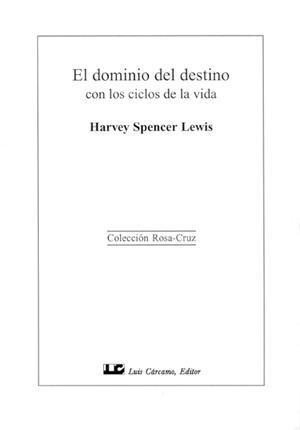 DOMINIO DEL DESTINO,EL | 9788476270950 | LEWIS SPENCER,HARVEY