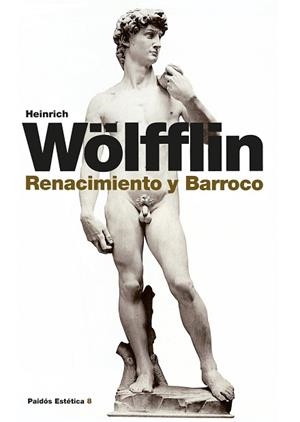 RENACIMIENTO Y BARROCO | 9788475093505 | WOLFFLIN, H.
