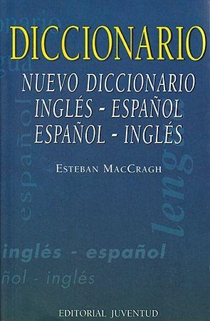 NUEVO DICCIONARIO INGLES-ESPAÑOL Y ESPAÑOL-INGLES | 9788426100795 | MAC CRAGH, ESTEBAN