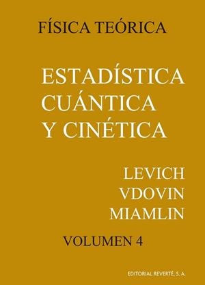 ESTADISTICA CUANTICA Y CINETICA FISICA PROCESOS E | 9788429140644 | LEVICH, BENJAMIN G.